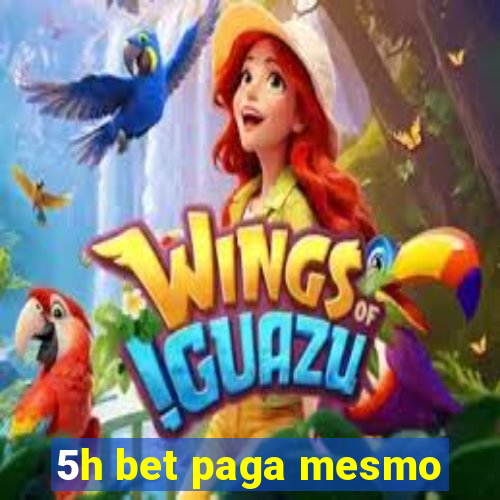 5h bet paga mesmo